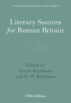 Paperback Literary Sources for Roman Britain Book