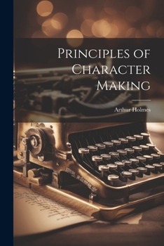 Paperback Principles of Character Making Book