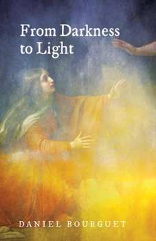 Paperback From Darkness to Light Book