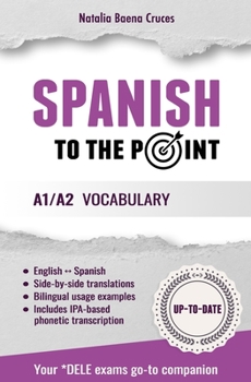 Paperback Spanish To The Point: A1/A2 Vocabulary Book