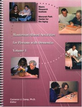 Paperback Montessori-Based Activities for Persons with Dementia, Vol 1 Book