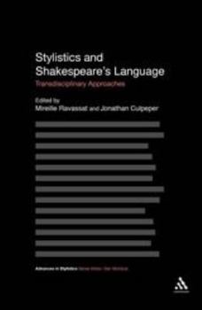 Hardcover Stylistics and Shakespeare's Language: Transdisciplinary Approaches Book
