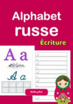 Paperback Alphabet russe écriture [French] Book
