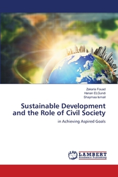 Paperback Sustainable Development and the Role of Civil Society Book