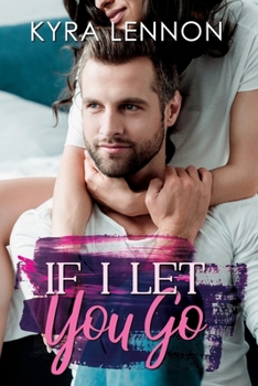 Paperback If I Let You Go Book