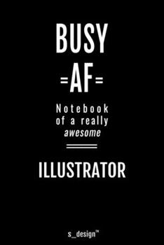 Notebook for Illustrators / Illustrator: awesome handy Note Book [120 blank lined ruled pages]