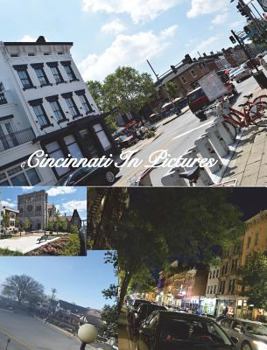 Hardcover Cincinnati In Pictures, 4.5 Edition: 2nd reprint Book