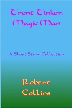 Paperback Trent Tinker, Magic Man Book