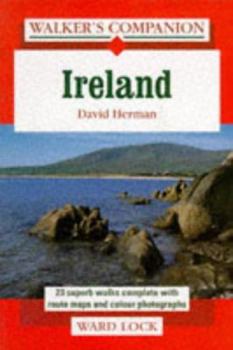 Paperback Ireland: Twenty-Three Superb Walks Complete with Route Maps and Colour... Book