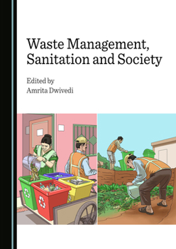 Hardcover Waste Management, Sanitation and Society Book