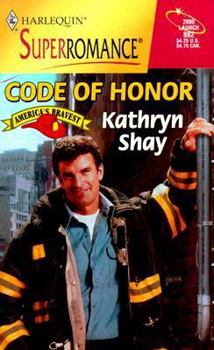 Code of Honor - Book #3 of the Rockford Fire Department