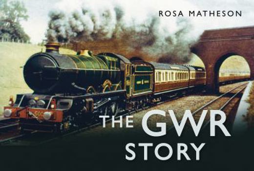 The GWR Story - Book  of the Big Four Stories