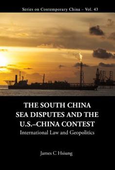 Hardcover The South China Sea Disputes and the Us-China Contest Book