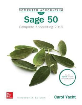 Hardcover Computer Accounting with Sage 50 2016 Book