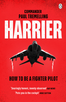 Paperback Harrier: How to Be a Fighter Pilot Book