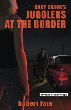 Paperback Jugglers at the Border Book