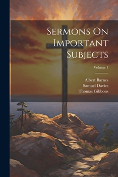 Paperback Sermons On Important Subjects; Volume 1 Book