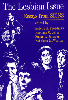 Paperback The Lesbian Issue: Essays from Signs Book