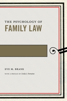 Hardcover The Psychology of Family Law Book