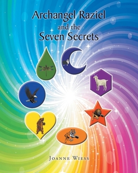 Paperback Archangel Raziel and the Seven Secrets Book