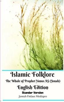 Paperback Islamic Folklore The Whale of Prophet Yunus AS (Jonah) English Edition Standar Version Book