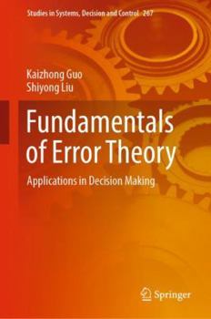 Hardcover Fundamentals of Error Theory: Applications in Decision Making Book