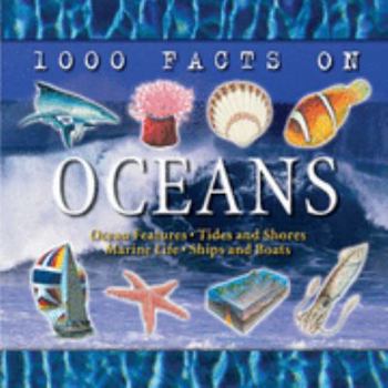 Hardcover Oceans (1000 Facts On...) Book