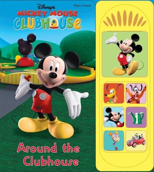 Board book Disney's Mickey Mouse Clubhouse: Around the Clubhouse Sound Book [With Battery] Book