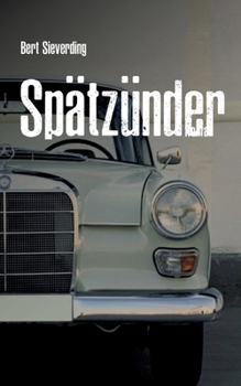 Paperback Spätzünder: Vollständig überarbeitete Neuausgabe [German] Book