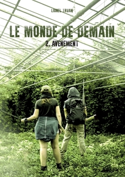 Paperback Le Monde de demain: Avènement [French] Book