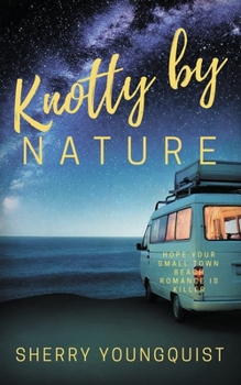 Paperback Knotty by Nature Book