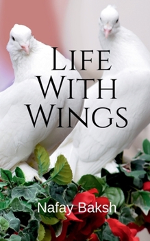 Paperback Life With Wings: story Book