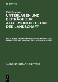 Hardcover Quantitative Untersuchungen Zur Gestalt, Zum Gefüge Und Haushalt Der Naturlandschaft: (Imoleser Subapennin) [German] Book