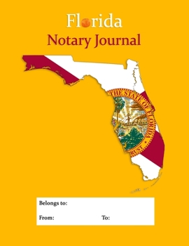 Paperback Florida Notary Journal: A Professional FL Notary Logbook With Large Writing Areas Book
