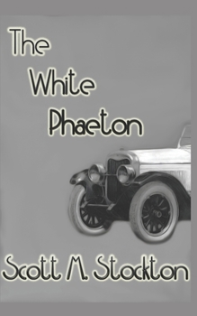The White Phaeton (Jane Traymore Mystery Series)