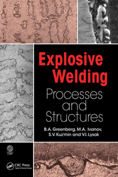 Paperback Explosive Welding: Processes and Structures Book