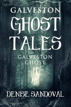Paperback Galveston Ghost Tales Book