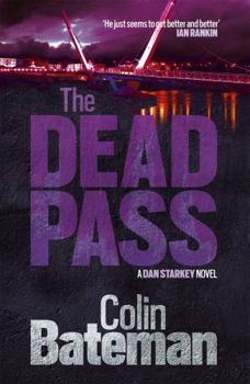 The Dead Pass - Book #10 of the Dan Starkey