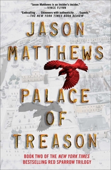 Palace of Treason - Book #2 of the Red Sparrow Trilogy