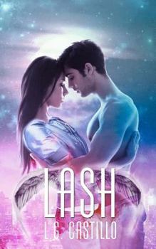 Paperback Lash (Broken Angel) Book