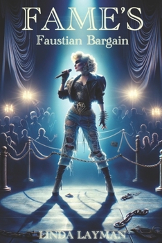 Paperback Fame's Faustian Bargain Book