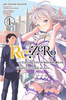 Paperback RE: Zero -Starting Life in Another World-, Chapter 3: Truth of Zero, Vol. 1 (Manga) Book