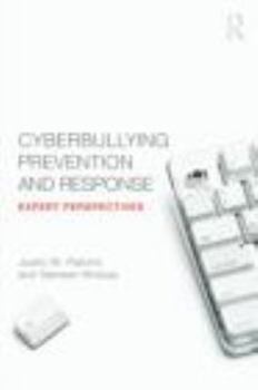 Paperback Cyberbullying Prevention and Response: Expert Perspectives Book