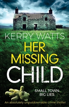 Paperback Her Missing Child: An absolutely unputdownable crime thriller Book