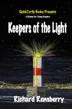 Paperback Keepers of the Light (Quick Turtle Books Presents Rhyme for Young Readers Series) Book