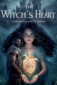 The Witch's Heart (Fantasy Fiction)