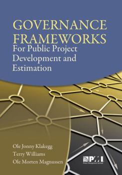 Paperback Governance Frameworks for Public Project Development and Estimation Book