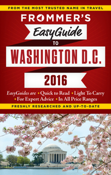 Paperback Frommer's EasyGuide to Washington, D.C. 2016 Book