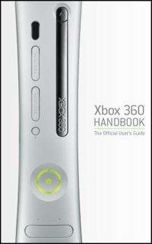 Paperback Xbox 360 Handbook: The Official User's Guide Book