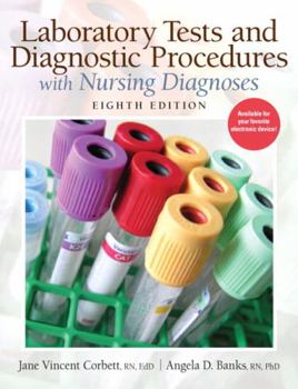 Paperback Laboratory Tests and Diagnostic Procedures with Nursing Diagnoses Book